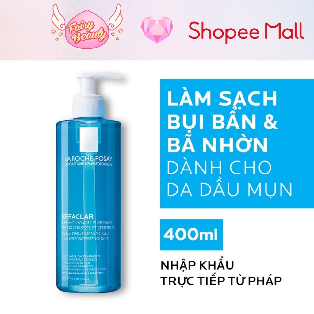 [LA ROCHE-POSAY] Gel Rửa Mặt Tạo Bọt Ngăn Ngừa Mụn & Kiểm Soát Dầu Tối Ưu Effaclar Purifying Foaming Gel 400/200/50/15ml