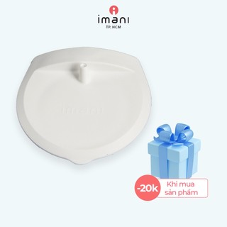 Nắp kết nối cup hút sữa IMANI với dây hơi máy hút sữa phụ kiện máy hút sữa