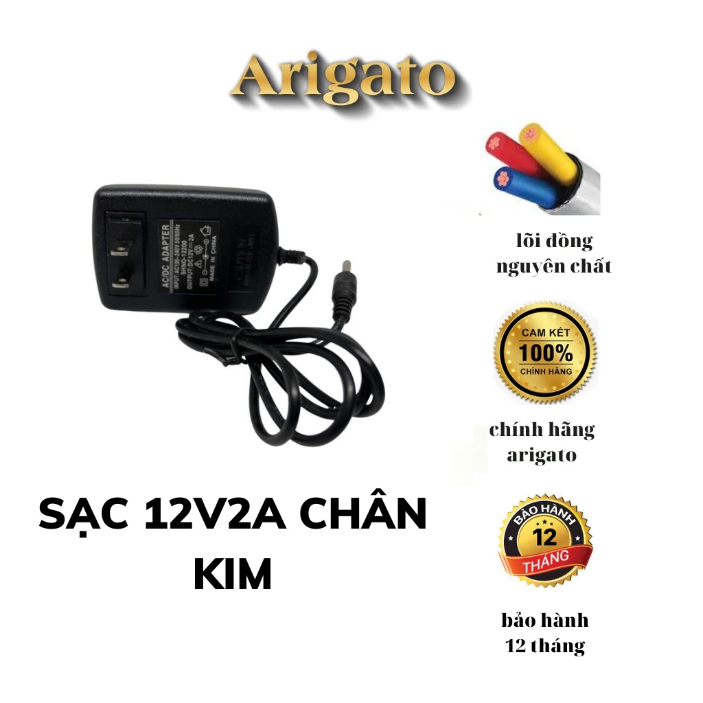 Sạc Nguồn 12v2a ARIGATO Chân Nhỏ 3.5MM hàng Zin bảo hành tới 12 tháng
