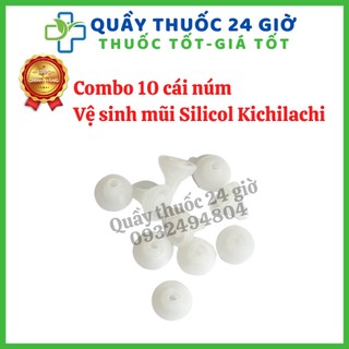 10 cái núm vệ sinh mũi Kichilachi silicon
