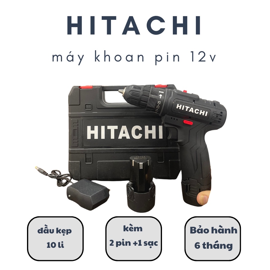 Máy Khoan Pin Hitachi 12v Đầu Kẹp 10 li