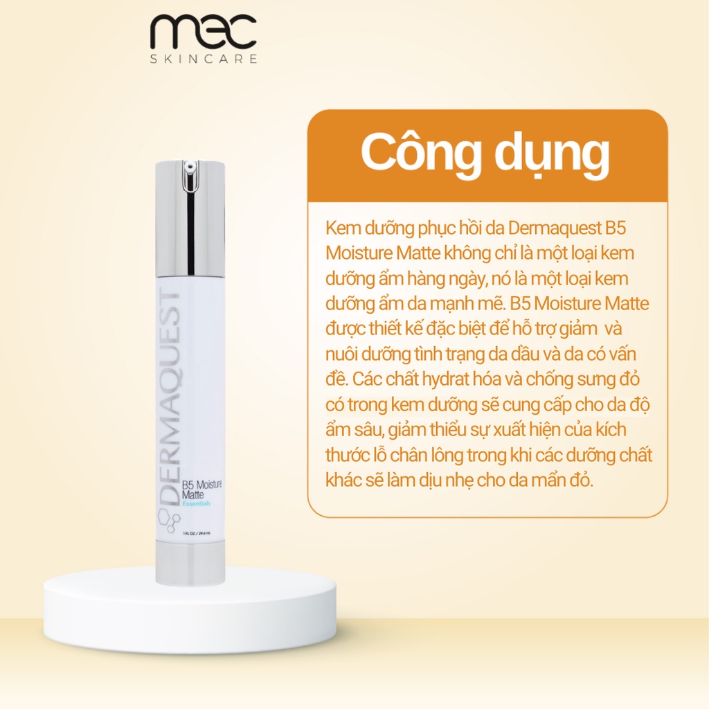 Serum phục hồi da Dermaquest B5 Moisture Matte 29,6ml - Mecskincare