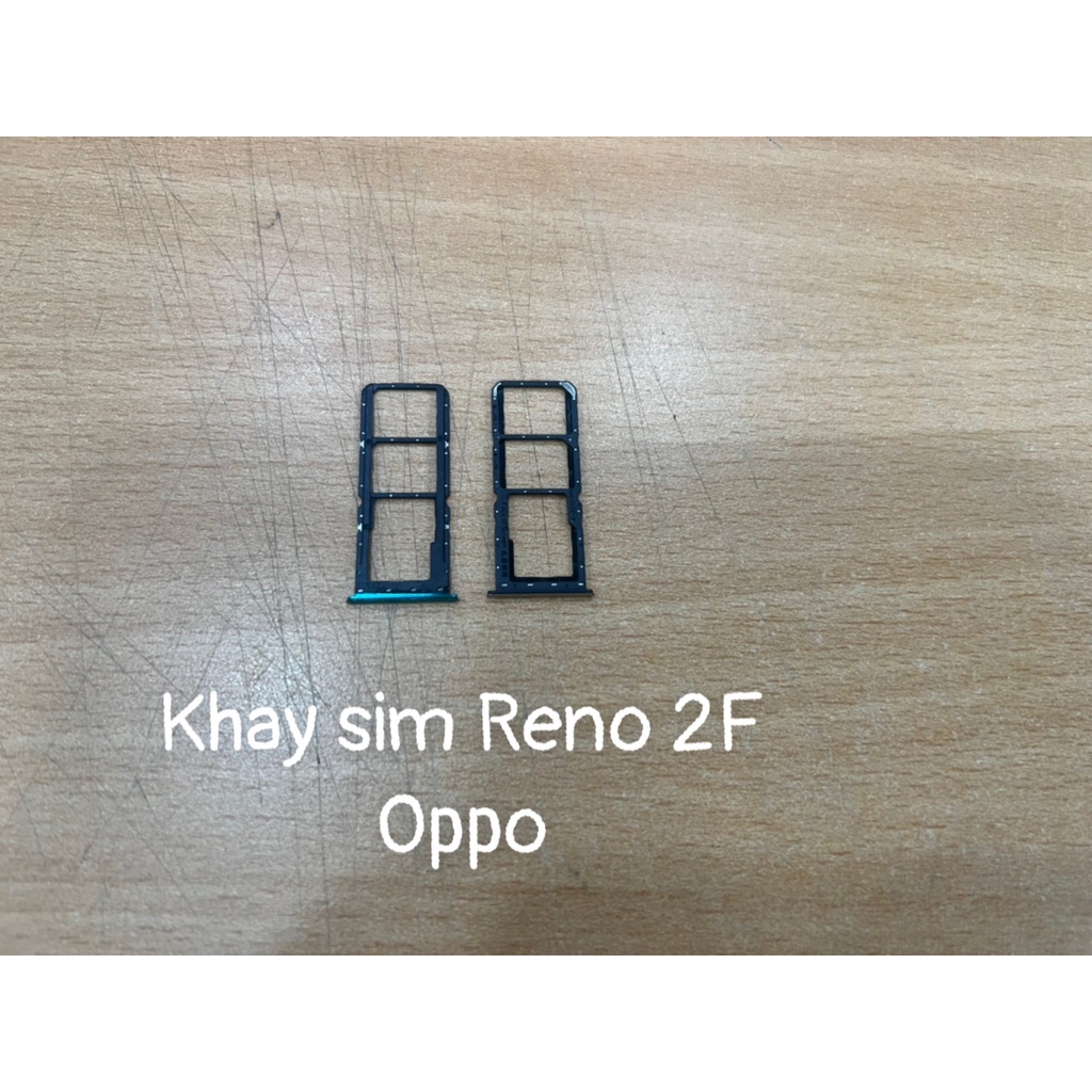 Khay sim Reno 2F - Oppo