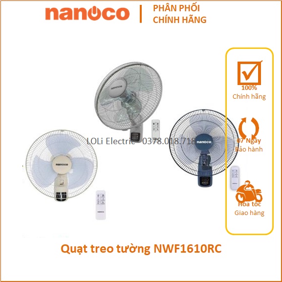Quạt treo tường 47W Điều khiển từ xa Remote Nanoco Màu Xanh Xám Beige NWF1610RC-BL NWF1610RC-G NWF16