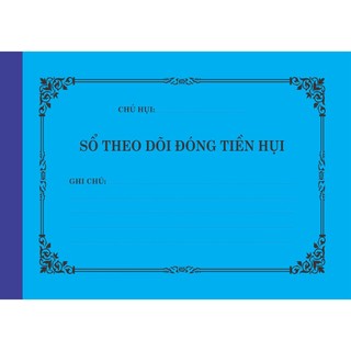 Sổ theo dõi đóng tiền hụi A4