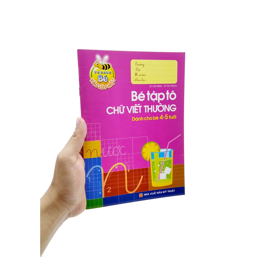 Sách_Tủ Sách Cho Bé Vào Lớp 1 - Bé Tập Tô Chữ Viết Thường - Dành Cho Bé 4-5 Tuổi