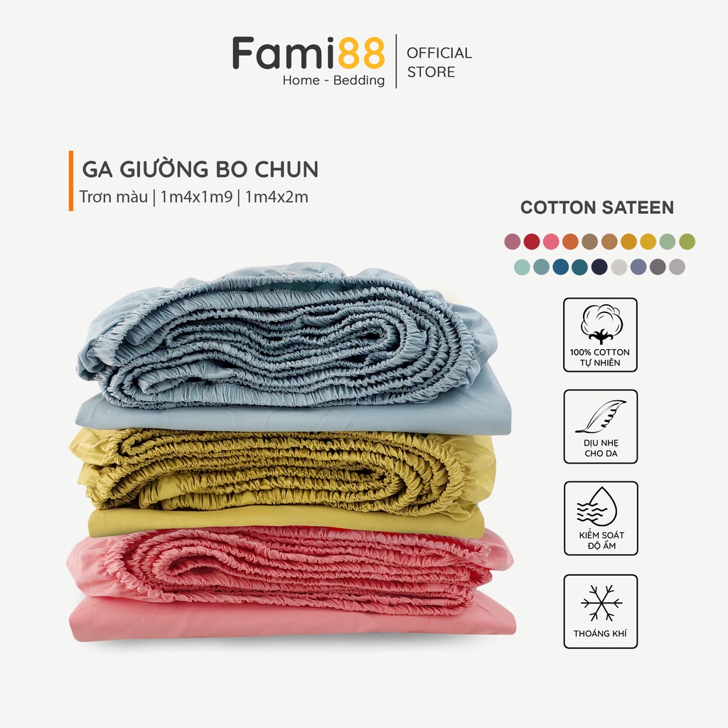 Ga giường cotton satin 1m4 cao cấp Hàn Quốc Fami88 Bedding trơn màu, ra đệm, drap bo thun trải nệm 1m4x1m9 1m4x2m