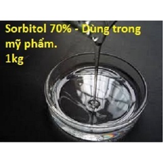 Sorbitol 70% Dung dịch lỏng - Dùng trong mỹ phẩm - 2kg.