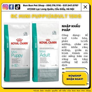 Hạt khô Royal Canin Mini Puppy/Adult Pro bao lớn