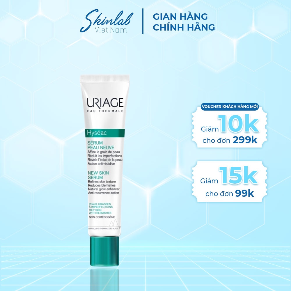 Serum Uriage Hyseac Anti-Blemishes New Skin Tinh chất giảm mụn, tái tạo da cho da dầu mụn 40ml