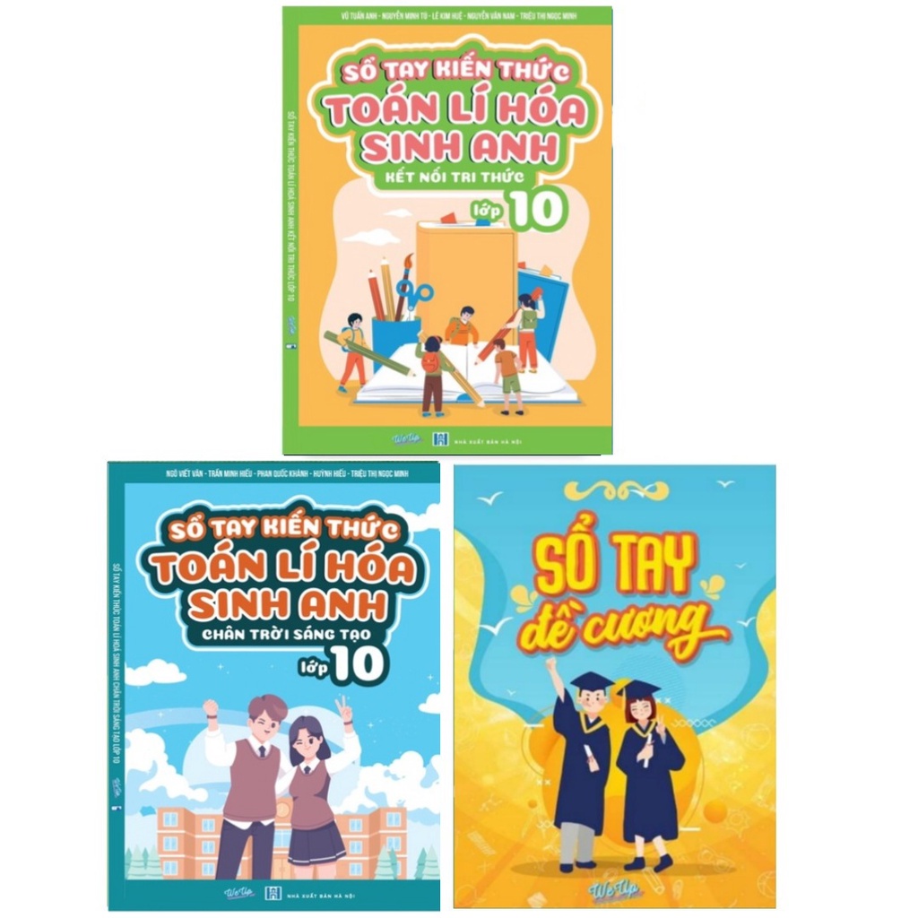 Combo 3 Cuốn Sổ Tay Kiến Thức Toán Lí Hóa Sinh Anh Lớp 10 ( Chân Trời Sáng Tạo và Kết Nối Tri Thức), Đề Cương