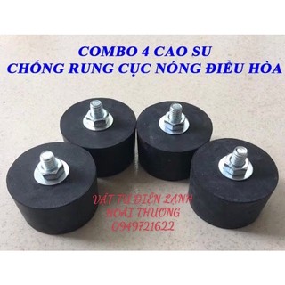 Combo 4 cục cao su chống rung máy lạnh loại tốt