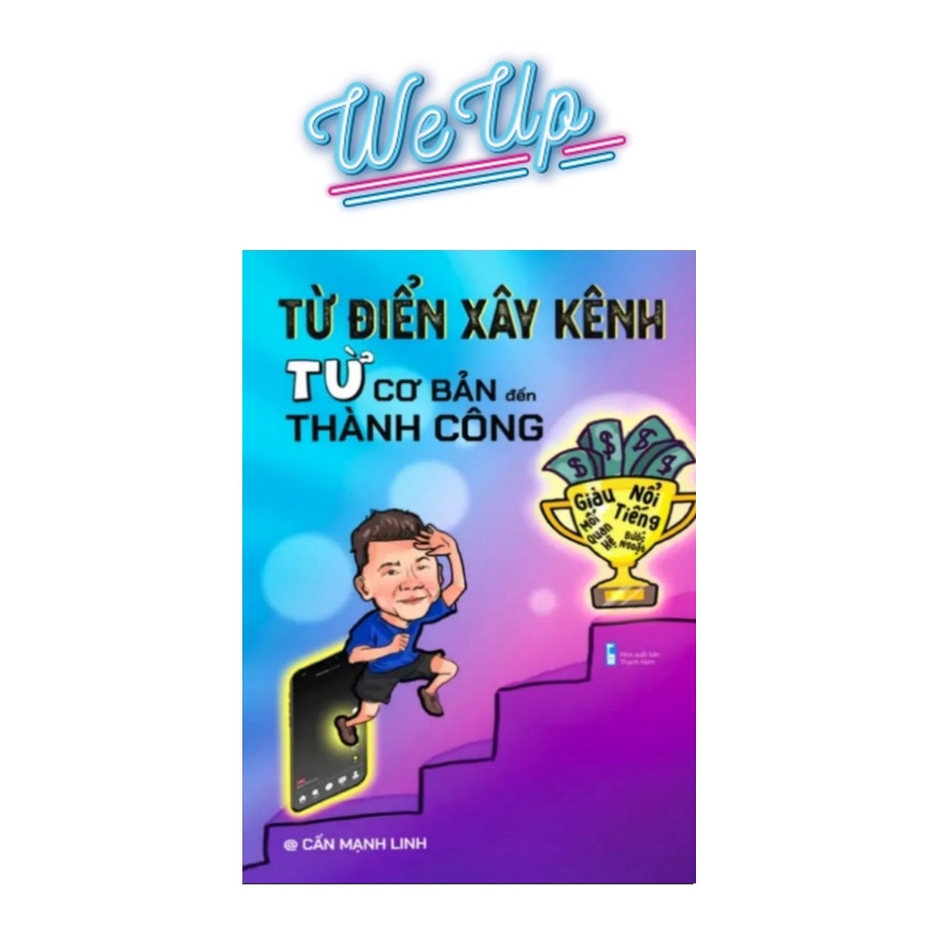 Từ Điển Xây Kênh Từ Cơ Bản Đến Thành Công