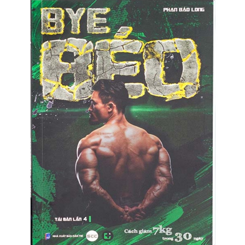 Bye Béo Cách Giảm 7kg Trong 30 Ngày Phan Bảo Long