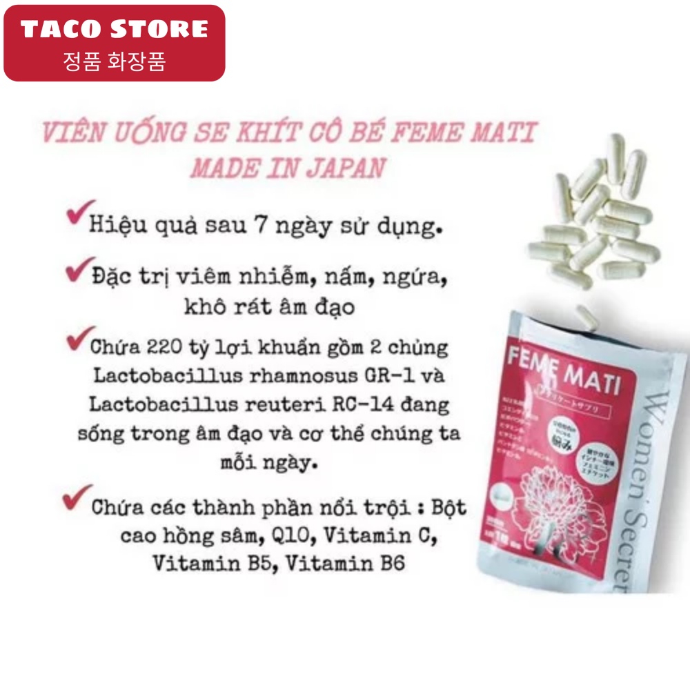 Viên Uống Feme Mati Phụ Khoa Giảm Ngứa Rát, Se Khít Điều Chỉnh Quá Trình Trao Đổi Chất Gói 30 Viên Nhật Bản - Taco Store