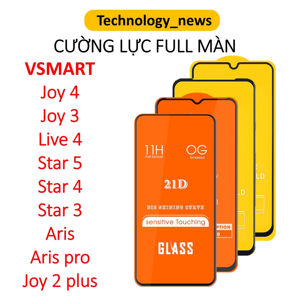 Kính Cường Lực Vsmart Full Màn Joy 4/ Live 4/ Joy 3/ Star 5/ Aris pro/ Active 3/ Star 3/ Star 4/Joy 2 plus giá rẻ