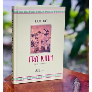 Sách - Trà kinh - Lục Vũ