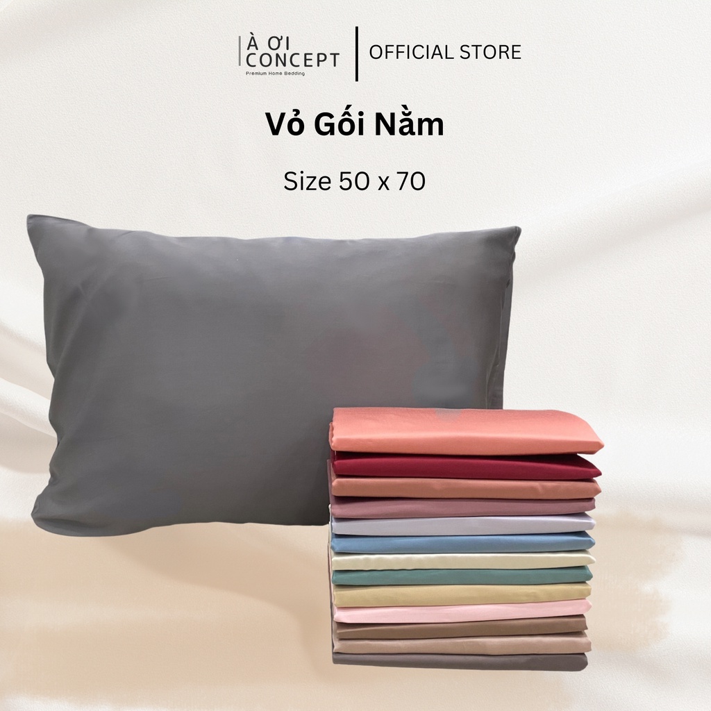 Vỏ Gối Nằm Lụa Tencel 60s Size 50x70 cm Cao Cấp À Ơi Concept Màu Trơn