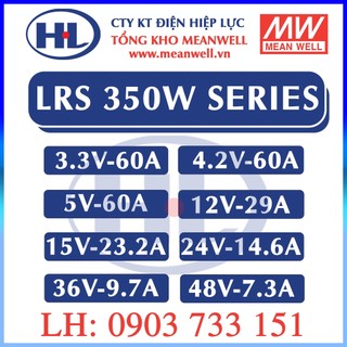 [TỔNG KHO] Nguồn Meanwell LRS-350-3.3, LRS-350-4.2, LRS-350-5, LRS-350-12, LRS-350-15, LRS-350-24, LRS-350-36, LRS-350-4
