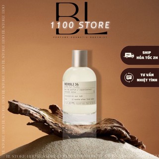✨bl✨ nước hoa ʟ ᴇ ʟ ᴀ ʙ ᴏ - neroli 36 / edp ✨