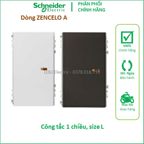 HẠT CÔNG TẮC ĐƠN 1 CHIỀU SIZE L 16A ZENCELO A SCHNEIDER 8431L_1_WE_G19 8431L_1_BZ_G19 - LOLi ELECTRIC.