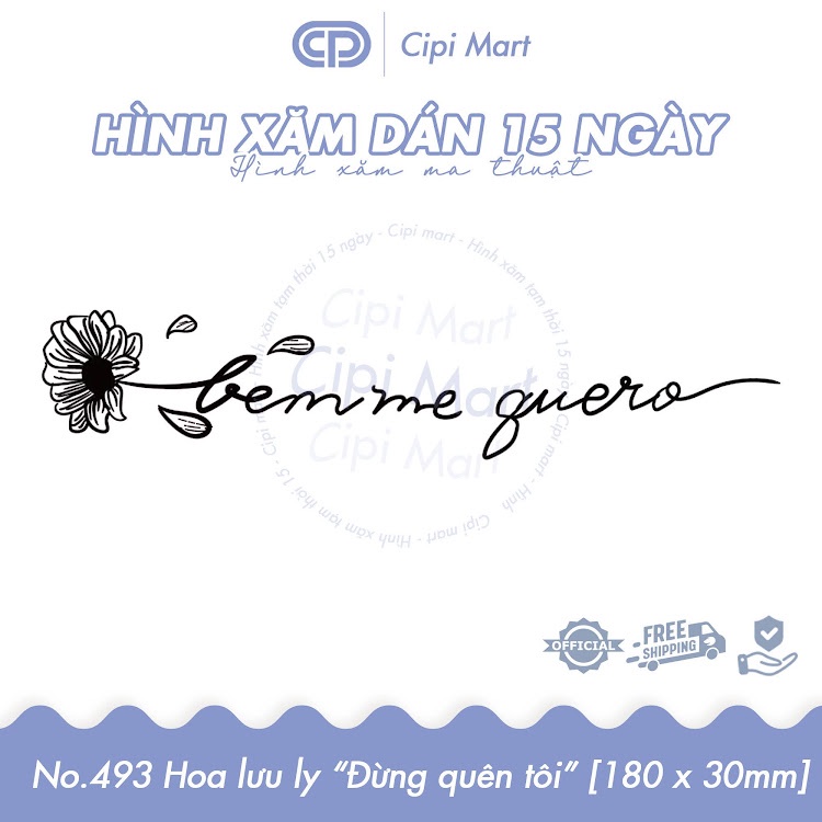 CIPI MART - Hình xăm tạm thời 15 NGÀY - chống nước, cọ xát 493