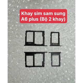 Khay sim A6 plus sam sung (Bộ 2 khay sim)