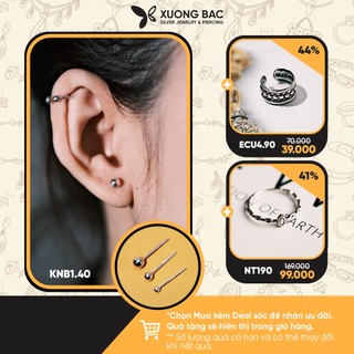 Khuyên tai nụ Xưởng Bạc KNB bi thiết kế nhiều size đeo vị trí Hellix,Tragus,Conch