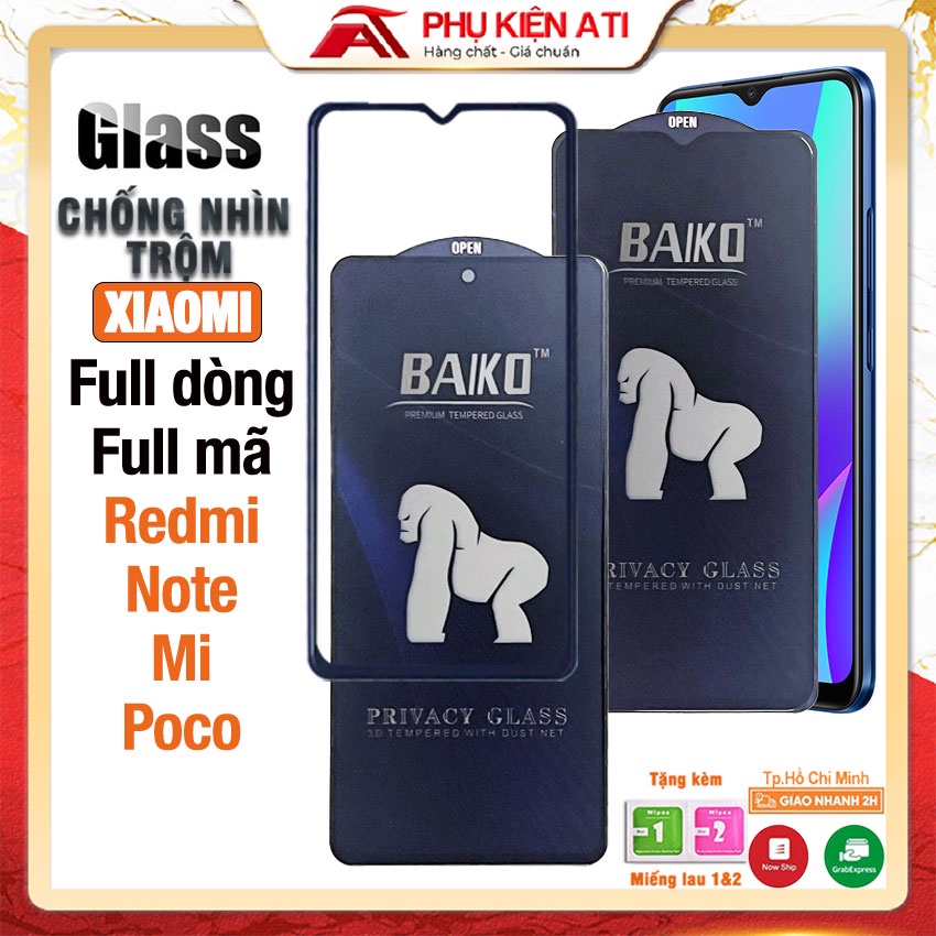 Kính cường lực Baiko Chống nhìn trộm Xiaomi Full dòng Poco C40 Mi 12T Note 12 Pro Note 11 Redmi 10 K40 Gaming K60 X4 pro