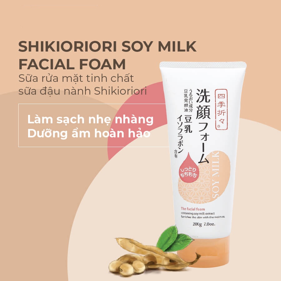 Sữa rửa mặt chiết xuất từ đậu nành Shikioriori Soy Milk Facial Foam 200g