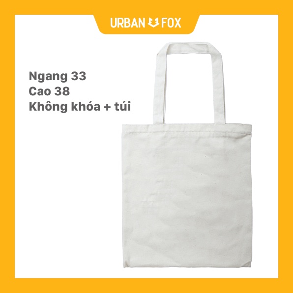Túi tote canvas in theo yêu cầu, vải dày dặn, in siêu nét URBAN FOX