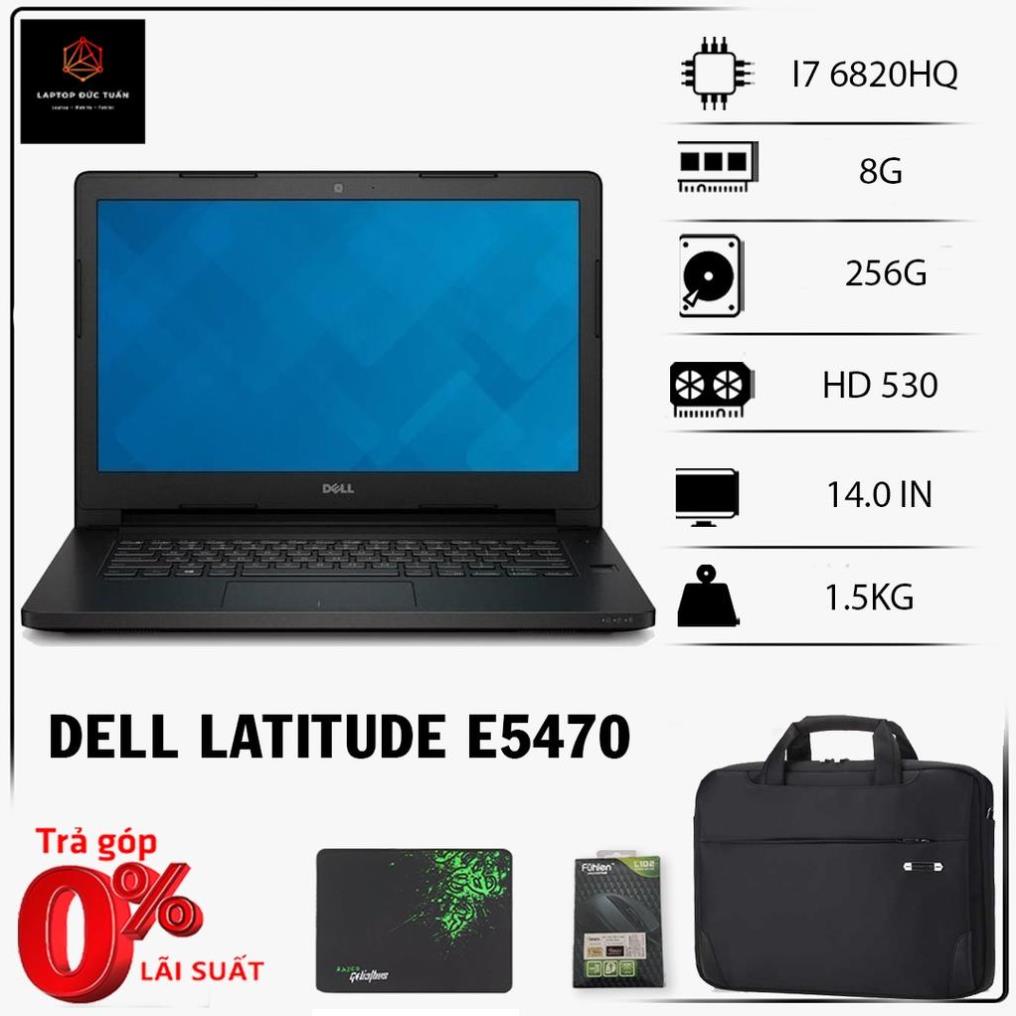Laptop Dell Latitude E5470 core i7 6820HQ,I5 6300HQ, bản víp laptop cũ chơi game cơ bản đồ họa