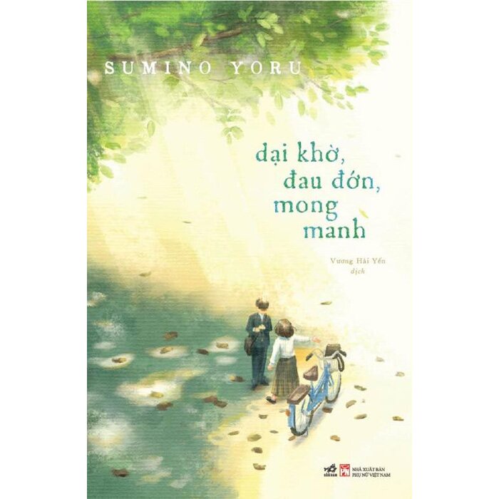 Sách - Dại Khờ, Đau Đớn, Mong Manh