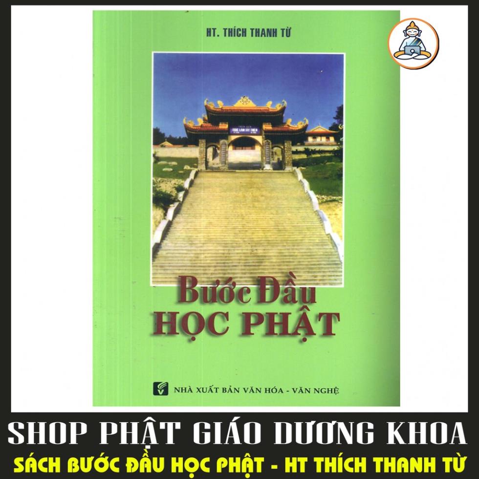 Bước Đầu Học Phật - HT Thích Thanh Từ