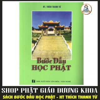 Bước đầu học phật - ht thích thanh từ