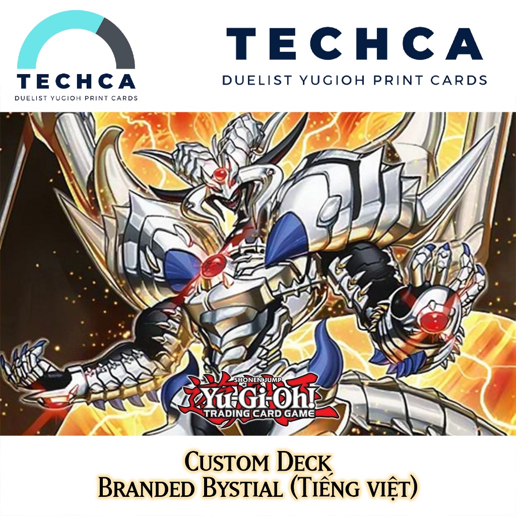 Bài In Tiếng Việt - Bộ bài Yugioh - Custom Deck - Branded Bystial