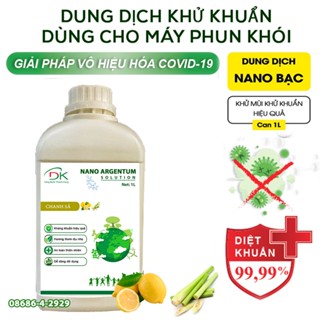 BIG SALES - Dung dịch dùng cho máy phun khói Nano Bạc khử mùi khử khuẩn cho xe ô tô, nhà cửa, văn phòng