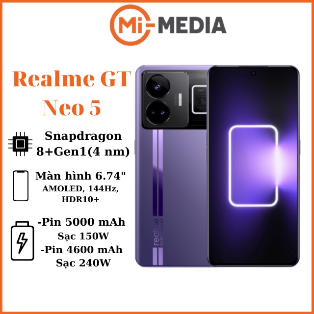 Điện thoại Realme GT neo 5 Snapdragon 8+ Gen 1