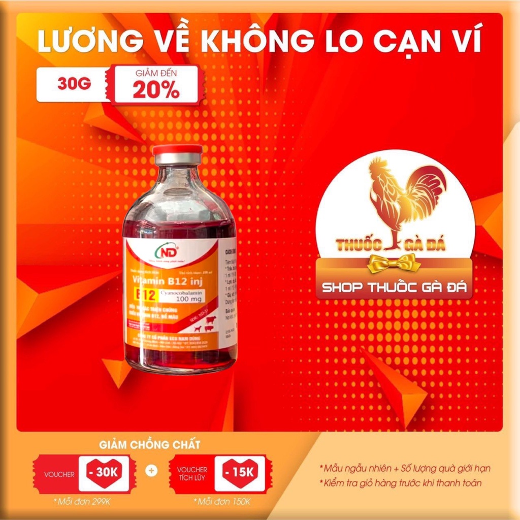 ND B12 INJ VITAMIN dành cho gà đá, giúp gà đá mau lên nước máu 100 ml