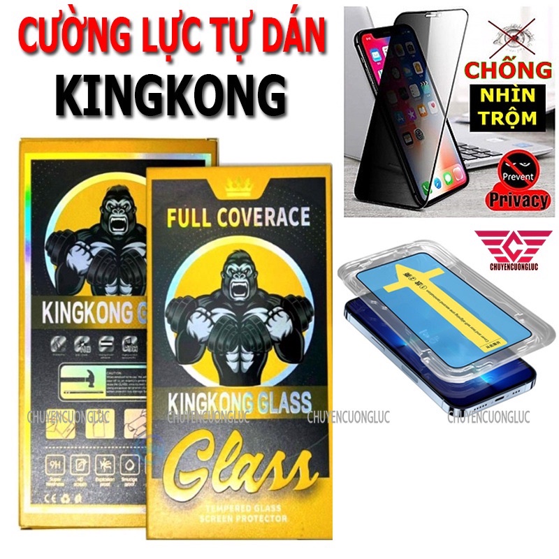 Kính cường lực iphone tự dán KINGKONG GLASS chống nhìn trộm cho ip /X/Xsmax/11/11promax/...13promax