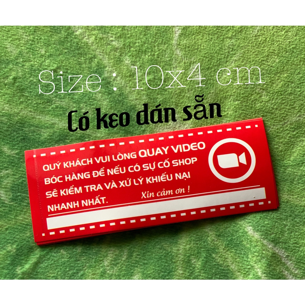 Tem dán chú ý quay video trước khi mở hàng - 50tem