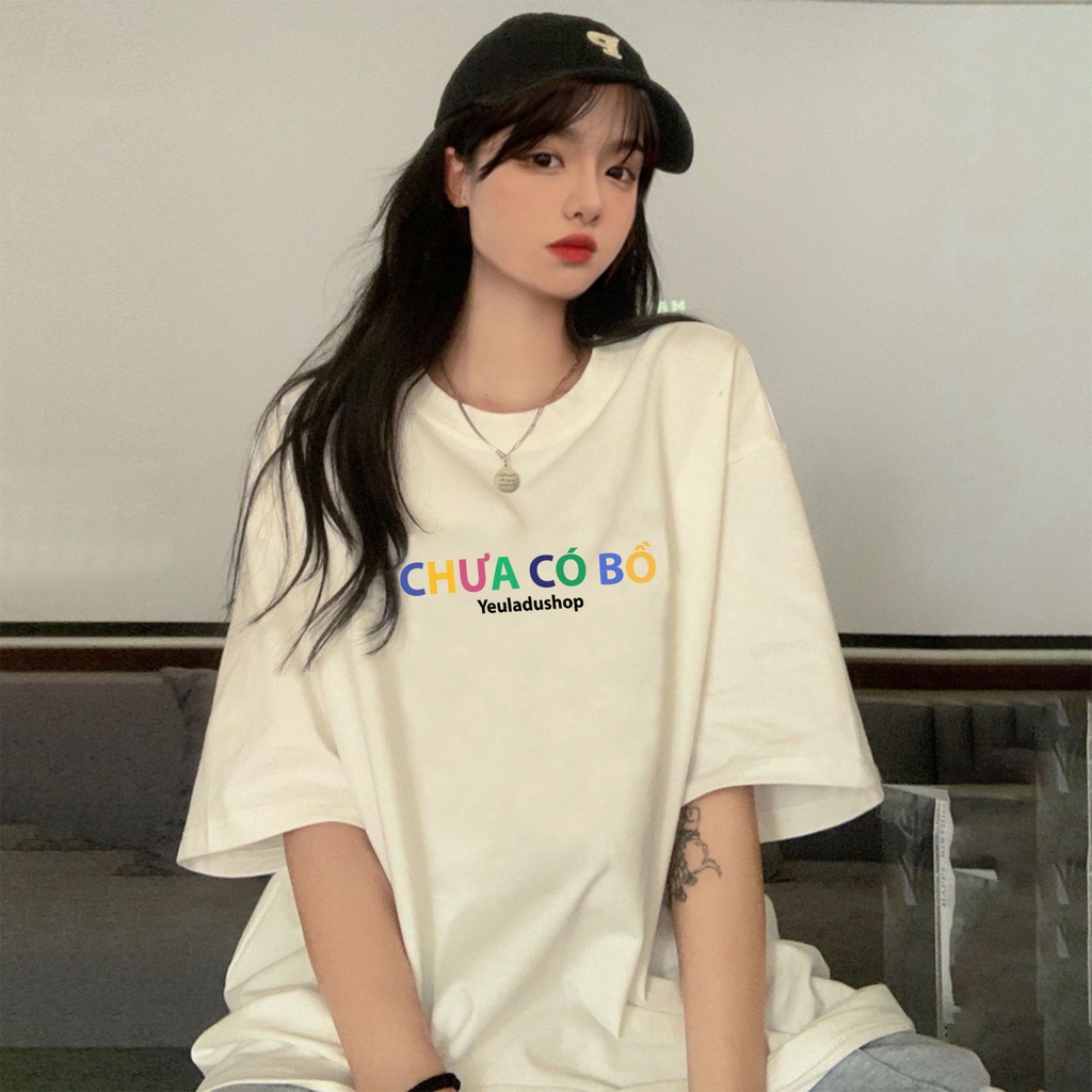 Áo Thun phông Đã có bồ hoặc chưa bồ áo cặp đôi Nam Nữ Unisex vải cotton thoáng mát bigsize MTTEE