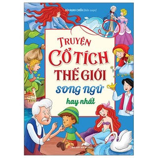 Sách - truyện cổ tích thế giới song ngữ hay nhất - minh long