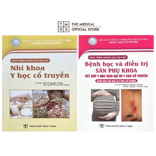 Sách - combo nhi khoa y học cổ truyền và bệnh học điều trị sản phụ khoa y học hiện đại kết hợp y học cổ truyền tmos