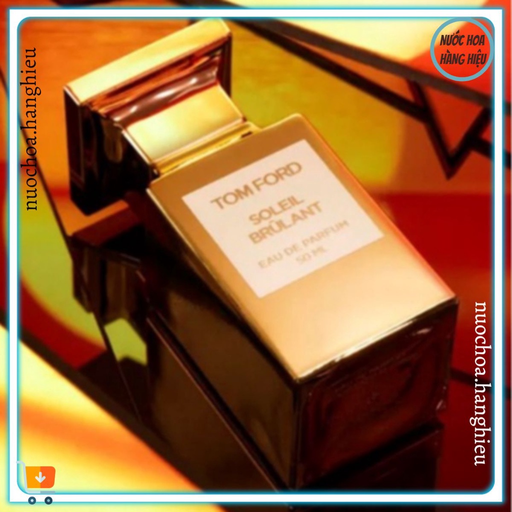 Nước hoa TOM FORD SOLEIL BRULANT 5/10ml -𝐧𝐮𝐨𝐜𝐡𝐨𝐚.𝐡𝐚𝐧𝐠𝐡𝐢𝐞𝐮-