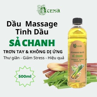 Dầu Massage Body Toàn Thân Tinh dầu Sả Chanh ACENA 500ml