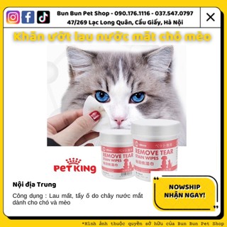 Khăn lau tẩy ố do chảy nước mắt cho cún miu chó mèo