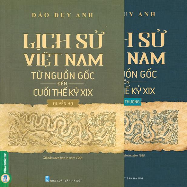 Sách - Lịch Sử Việt Nam Từ Nguồn Gốc Đến Cuối Thế Kỷ XIX Trọn bộ 2 Quyển