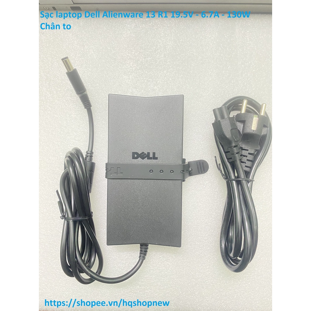 ⚡️[Sạc zin] Sạc laptop Dell Alienware 13 R1 19.5V - 6.7A - 130W Chân to