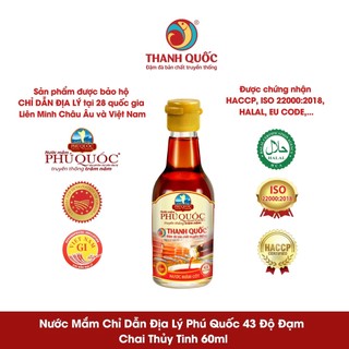 Nước mắm chỉ dẫn địa lý phú quốc - thanh quốc 43n, 40n chai thủy tinh 60ml